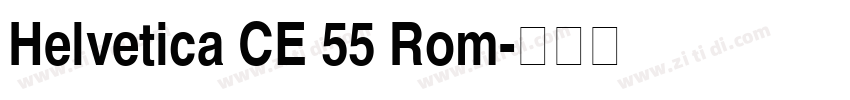 Helvetica CE 55 Rom字体转换
